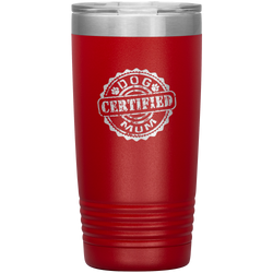 Dog Mum Dog Mother's Day Dog Mother's Day Tumbler Dog Mother Gift Dog Mama Tumbler Dog Mom Gift Dog Mother Tumbler Certified Dog Mum Tumbler