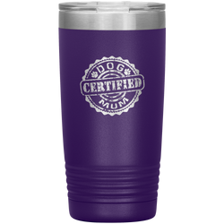 Dog Mum Dog Mother's Day Dog Mother's Day Tumbler Dog Mother Gift Dog Mama Tumbler Dog Mom Gift Dog Mother Tumbler Certified Dog Mum Tumbler