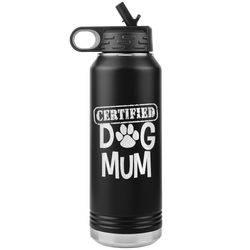 Dog Mother Gift Dog Mom Gift Dog Mother Tumbler Dog Mother's Day Dog Mother's Day Tumbler Dog Mom Dog Mama Tumbler Certified Dog Mum