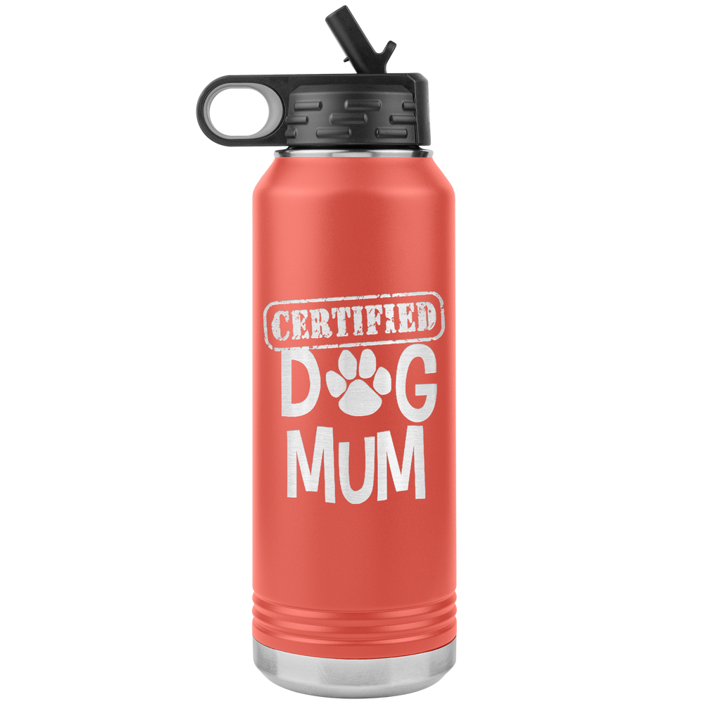 Dog Mother Gift Dog Mom Gift Dog Mother Tumbler Dog Mother's Day Dog Mother's Day Tumbler Dog Mom Dog Mama Tumbler Certified Dog Mum