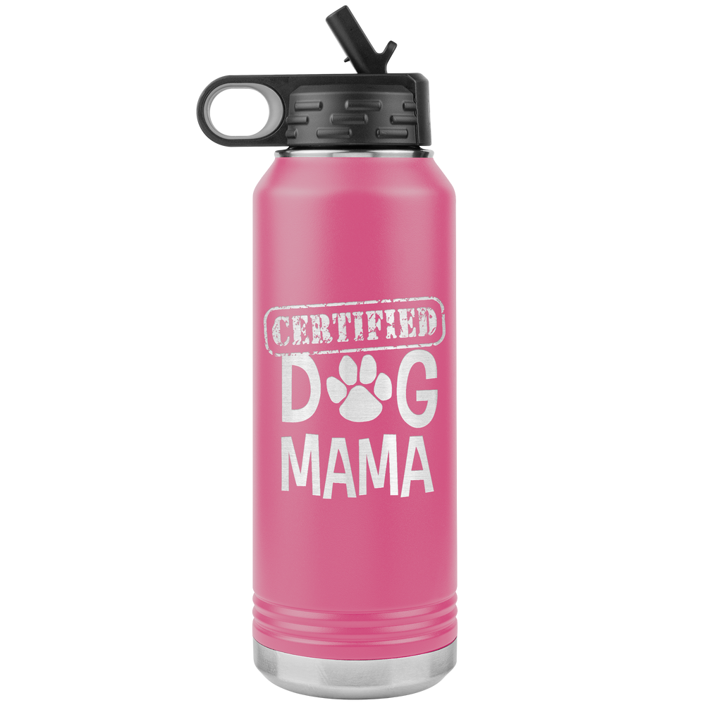 Dog Mama Tumbler Mother's Day Dog Mother's Day Tumbler Dog Mother Gift Dog Mom Dog Mom Gift Dog Mother Tumbler Dog Certified Dog Mama Tumbler