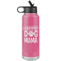 Dog Mama Tumbler Mother's Day Dog Mother's Day Tumbler Dog Mother Gift Dog Mom Dog Mom Gift Dog Mother Tumbler Dog Certified Dog Mama Tumbler