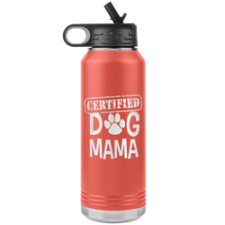 Dog Mama Tumbler Mother's Day Dog Mother's Day Tumbler Dog Mother Gift Dog Mom Dog Mom Gift Dog Mother Tumbler Dog Certified Dog Mama Tumbler