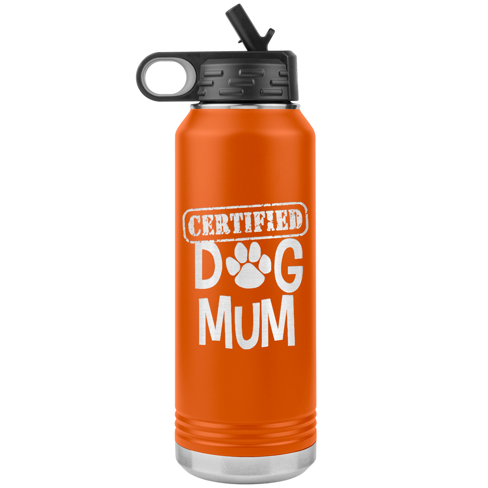 Dog Mother Gift Dog Mom Gift Dog Mother Tumbler Dog Mother's Day Dog Mother's Day Tumbler Dog Mom Dog Mama Tumbler Certified Dog Mum