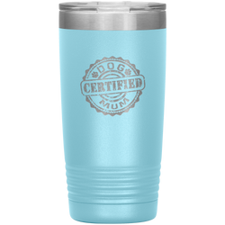 Dog Mum Dog Mother's Day Dog Mother's Day Tumbler Dog Mother Gift Dog Mama Tumbler Dog Mom Gift Dog Mother Tumbler Certified Dog Mum Tumbler