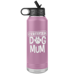 Dog Mother Gift Dog Mom Gift Dog Mother Tumbler Dog Mother's Day Dog Mother's Day Tumbler Dog Mom Dog Mama Tumbler Certified Dog Mum